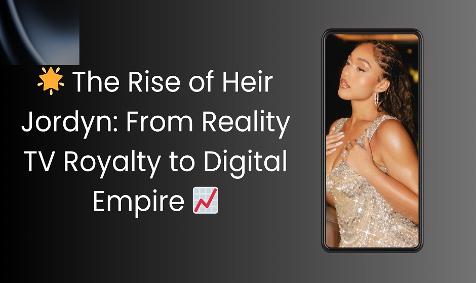 Heir Jordyn Net Worth, Age, Height, Weight, Family, Bio/Wiki