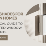 Smart Blinds for Everyday Living: Benefits, Features, and Buying Tips
