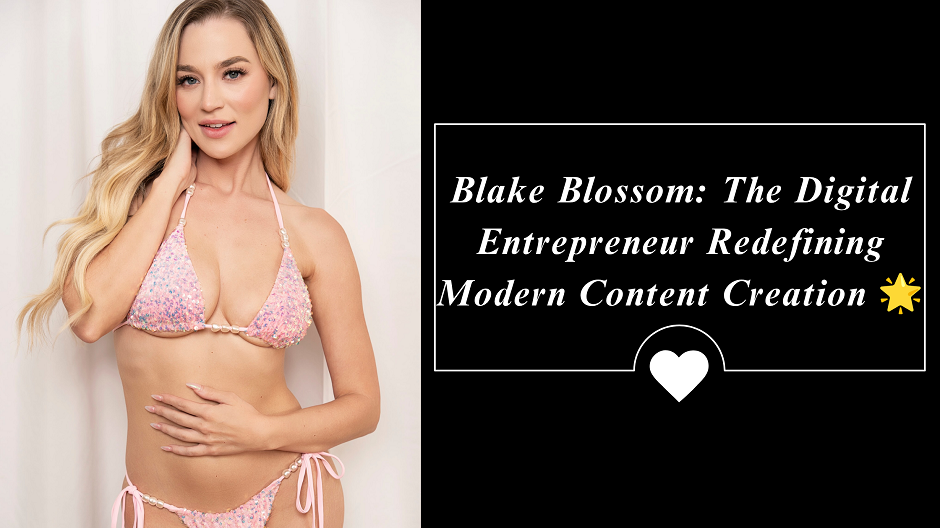 Blake Blossom Net Worth, Age, Height, Weight, Family, Bio/Wiki