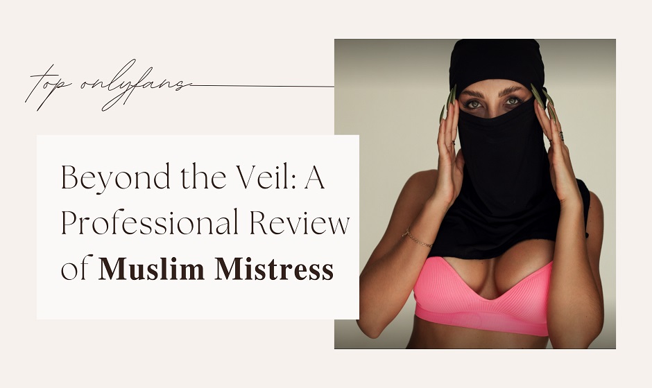 𝐌𝐮𝐬𝐥𝐢𝐦 𝐌𝐢𝐬𝐭𝐫𝐞𝐬𝐬 Net Worth, Age, Height, Weight, Family, Bio/Wiki