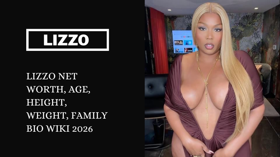 Lizzo Net Worth, Age, Height, Weight, Family Bio Wiki 2026