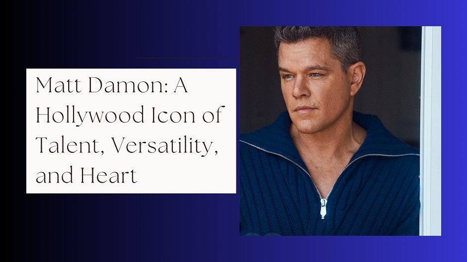 Matt Damon Net Worth, Age, Height, Weight, Family, Bio/Wiki