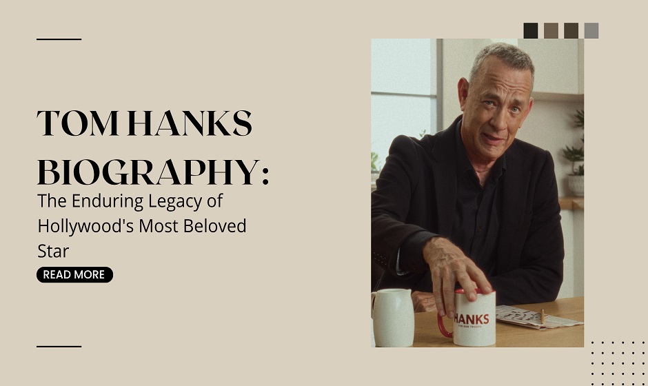 Tom Hanks Net Worth, Age, Height, Weight, Family, Bio/Wiki